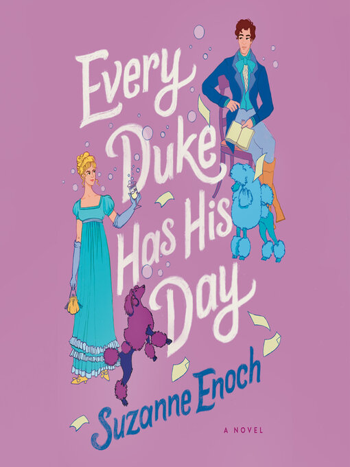 Title details for Every Duke Has His Day by Suzanne Enoch - Wait list